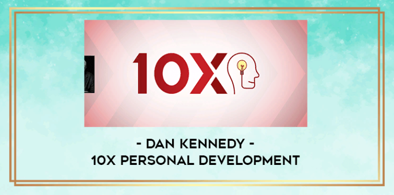 [Дэн Кеннеди] 10-кратное Личностное Развитие (2021_0.png